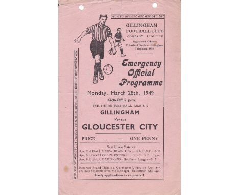 GILLINGHAM - GLOUCESTER 49  Single sheet Emergency Official programme, Gillingham v Gloucester City, 28/3/49, Southern League