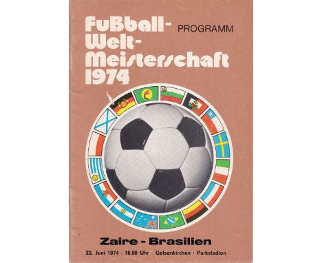 WORLD CUP 1974    Official programme, Zaire v Brazil, 22/6/74 in Gelsenkirchen, Brazil won 3-0 against Zaire who were making 