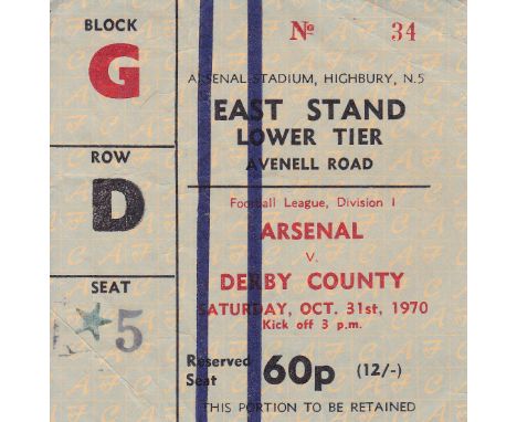ARSENAL - TICKET    Ticket Arsenal v Derby County 31 Oct 1970. Double season. Light vertical fold.   Generally good