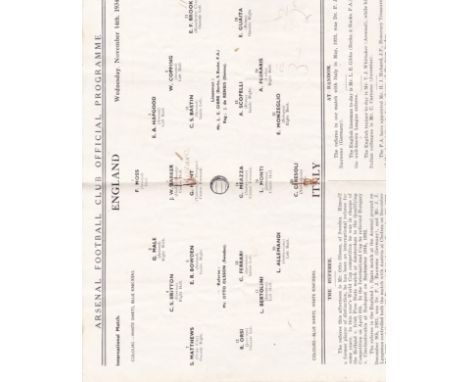 ENGLAND - ITALY 1934   Official programme, England v Italy, 14/11/1934 at Arsenal. The game turned into a pitched battle as E