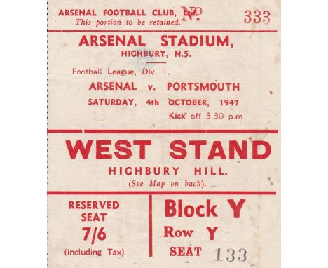 ARSENAL - TICKET     Ticket Arsenal v Portsmouth 4 Oct 1947.   Some light staining.   Generally good