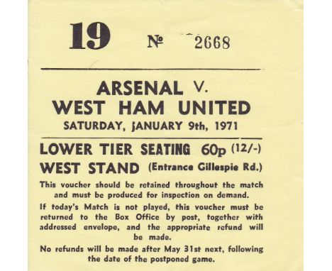 ARSENAL - TICKET    Ticket Arsenal v West Ham 9 Jan 1971. Double season. Light vertical fold.    Generally good