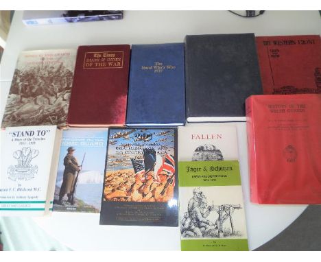 Eleven reference books to include Medical Officers in the British army 1660-1960, Naval Who's Who 1917, History of the Welsh 