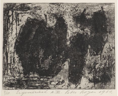 PETER ROYEN1923 Amsterdam - 2013 DüsseldorfOHNE TITEL (1961) Aquatinta-Radierung auf Velin. DM 9,7 x 12,5 cm (R. 33 x 38 cm).