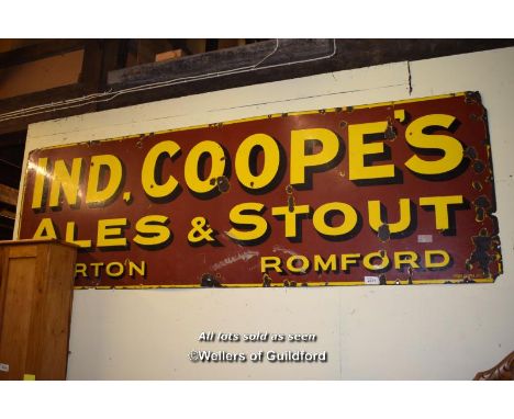 VINTAGE METAL SIGN 'IND. COOPE'S ALES AND STOUT, ROMFORD', 272CM X 91CM (24863 WDTS)