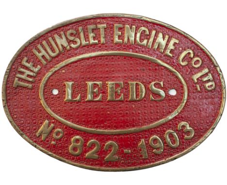 Worksplate THE HUNSLET ENGINE Co LTD LEEDS No 822 1903 ex Quarry Hunslet, Alice Class 0-4-0 ST 1foot 10.75in gauge. Delivered