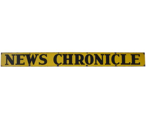 Advertising enamel sign NEWS CHRONICLE measuring 62in x 6in. In good condition with minor edge chipping.