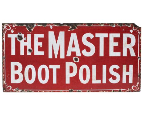 Advertising enamel sign THE MASTER BOOT POLISH. In good condition with edge chipping and a few face chips. Measures 26in x 13