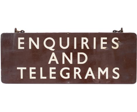 BR(W) FF enamel platform sign ENQUIRIES AND TELEGRAMS. Double sided, both sides in good condition with a few chips and slight