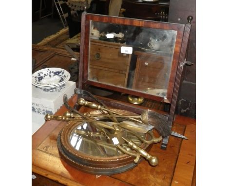 A COLLECTION OF FIRE TOOLS, two oval framed mirrors and a small George III dressing table mirror