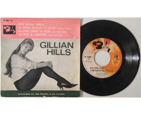 GILLIAN HILLS - ZOU BISOU BISOU 7" EP (LATIN POP - BARCLAY 70387). A fantastic 4-track 72 EP by Gillian Hills featuring the i