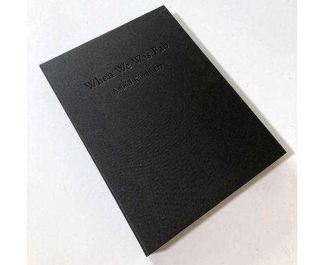 A copy of the 2003 Genesis Publications title 'When We Was Fab'. Numbered 23/750 copies with bookplate signed by Astrid Kirch
