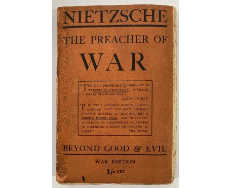 A copy of Friedrich Nietzsche - Beyond Good &amp; Evil (TN Foulis, 1914, appears a first edition, poor/fair condition, part o