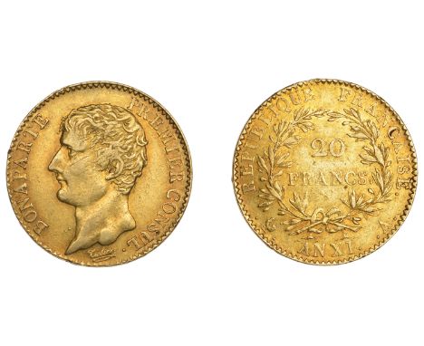 France, Napoleon (as First Consul), 20 Francs, AN XIa, Paris (Gad. 1020; KM. 651; F 480). Good very fine and toned, scarce £5