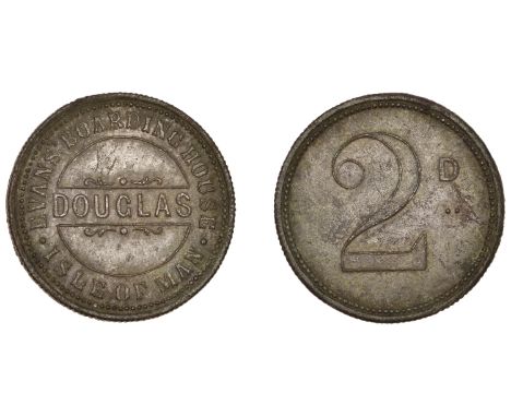 Isle of Man Tokens, Douglas, Evans’ Boarding House, copper Twopence, c. 1880, legend, rev. value, edge grained, 27mm, 5.32g/1