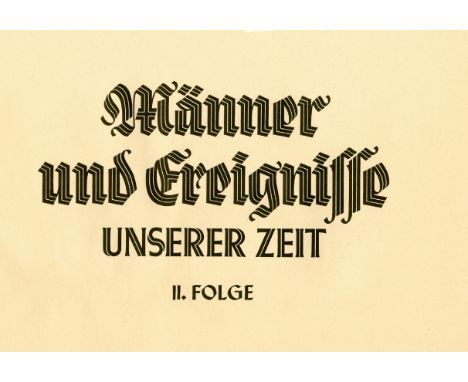 [NAZI PARTY]: Two oblong folio albums containing complete sets of unsigned cigarette cards entitled Männer und Ereignisse uns