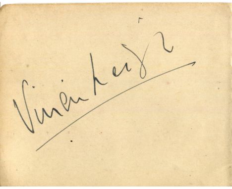 FIRE OVER ENGLAND: Vivien Leigh (1913-1967) English actress, Academy Award winner. Vintage, dark fountain pen ink signature (