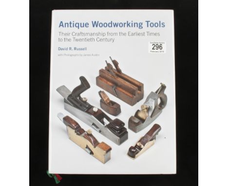 D.R.Russell: Antique Woodworking Tools 528pp HB G+