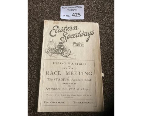 Speedway : Eastern Speedways - Norwich - Eastern Counties Champs 18/09/1932 programme rare item inside back page with minor d