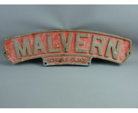 A REPLICA BRASS SCHOOL'S CLASS LOCOMOTIVE NAMEPLATE 'Malvern', 77 cms wide, the SR 929 Malvern locomotive operated between 19
