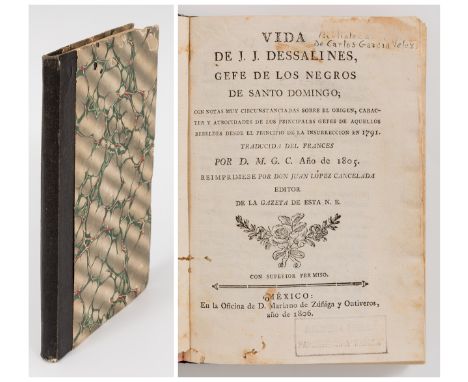 JEAN LOUIS DUBROCA (1757-1835). JEAN-JACQUES DESSALINES (Saint-Domingue, 1758 - Haiti, 1806)."Life of J.J. Dessalines, chief 