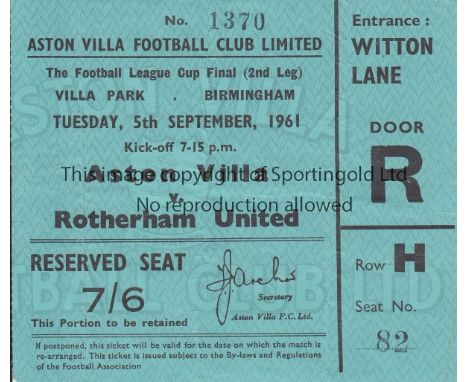 LEAGUE CUP FINAL TICKET      First League Cup Final 2nd Leg  Aston Villa v Rotherham United 5th September 1961 at Villa Park.