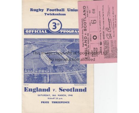 RUGBY 1946  Programme and match ticket, England v Scotland, 16/3/46, programme has minor fold. Generally good