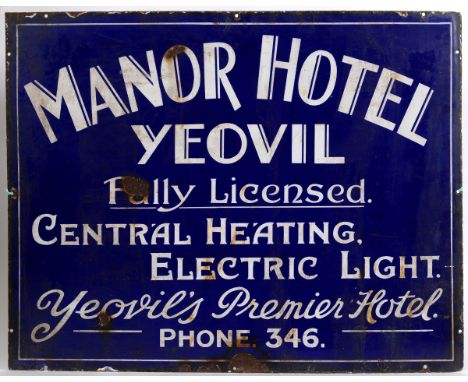 An early 20th century enamel sign, Manor Hotel Yeovil, 68 x 87 cm  See illustration