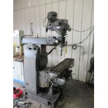 10" X 54" VERTICAL TURRET MILL, SHARP, 3-HP variable spd. head, D.R.O., pwr. feed, S/N N/A