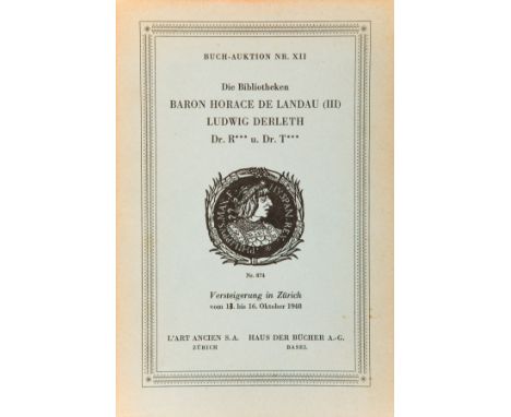 NO RESERVE Biblioteca Horace de Landau. Die Bibliotheken Baron Horace de Landau (III) Ludwig Derleth Dr. R⁂ u. Dr. T⁂. Verste