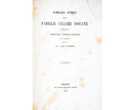 NO RESERVE Toscana. Tiribilli Giuliani Demostene. Sommario storico delle famiglie celebri toscane... riveduto dal Cav. Luigi 