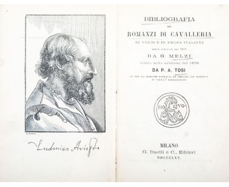 NO RESERVE Melzi Gaetano. Bibliografia dei romanzi di cavalleria in versi e in prosa italiani opera pubblicata nel 1829... ri