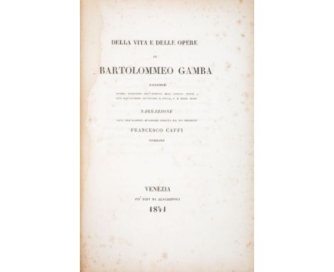 NO RESERVE Gamba Bartolomeo. Serie dei  testi di lingua ... Quarta edizione riveduta, emendata e notabilmente accresciuta. Ve