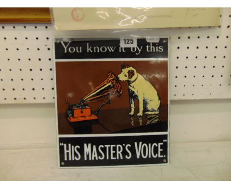An enamel sign, His masters voice