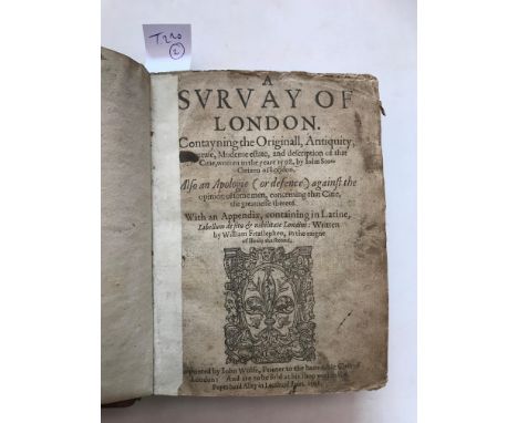 STOW (John)A Survay of London, first edition, London: by John Wolfe 1598, 8vo, mostly black letter, soiled title with woodcut