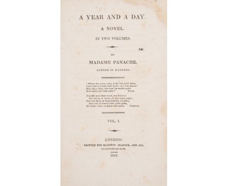 Novels.- [?Moore (Frances)], "Madame Panache". A Year and a Day. A Novel, 2 vol., half-titles, 8pp. catalogue at end of vol.1