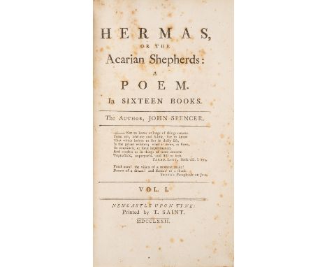 Provincial printing.- Spencer (John) Hermas, or, the Acarian Shepherds: A Poem. In Sixteen Books, 2 vol., first edition, foxe