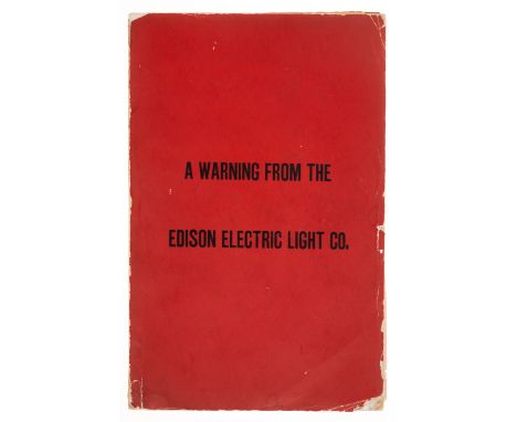 Electricity.- A Warning from the Edison Electric Light Co., folding plate (small chip lower edge), illustrations, advertiseme