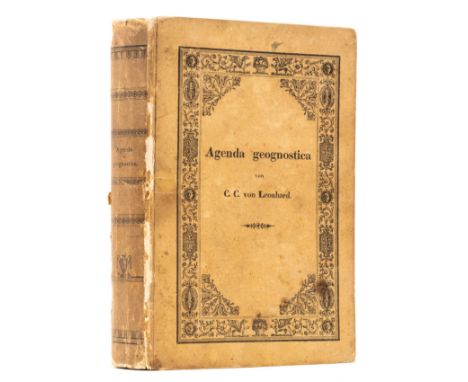 Geology.- Leonhard (Karl Cäsar von) Agenda geognostica. Hülfsbuch für reisende Gebirgsforscher..., first edition, half-title,