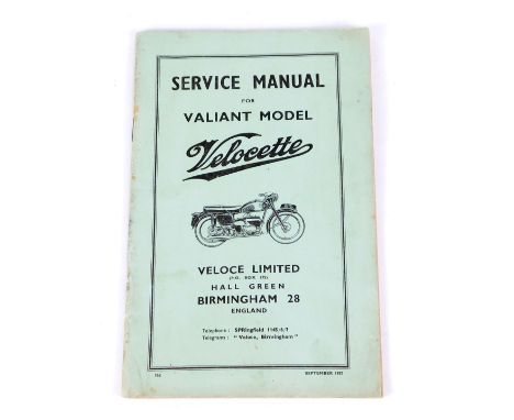A service manual for the Valiant model Velocette, hall green Birmingham 28, F62, September 1957.