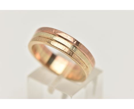 A TRI COLOUR WIDE BAND RING, yellow, rose and white bands, approximate band width 5.7mm, unmarked, ring size leading edge R, 