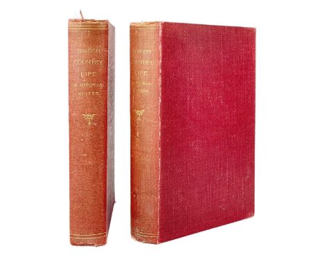 Edward Thomas (Editor) British Country Life British Country Life. Two volumes, Spring and Summer, Autumn and Winter. Orig clo