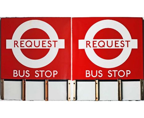 London Transport enamel BUS STOP FLAG 'Request', an E3 version with runners for 3 e-plates on each side. This is an example o