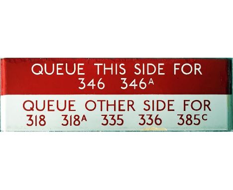 London Transport bus stop enamel Q-PLATE 'Queue this side for 346, 346A, Queue other side for 318, 318A, 335, 336, 385C'. An 