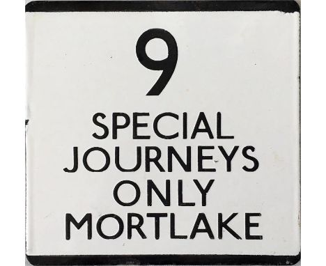 London Transport bus stop enamel E-PLATE for route 9 lettered 'Special Journeys Only, Mortlake'. We haven't been able to esta