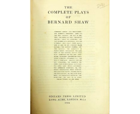 Shaw (Geo. Bernard) The Complete Plays of Bernard Shaw, sm. folio L. 1934; Prefaces, sm. folio L. 1938; What I Really Wrote A