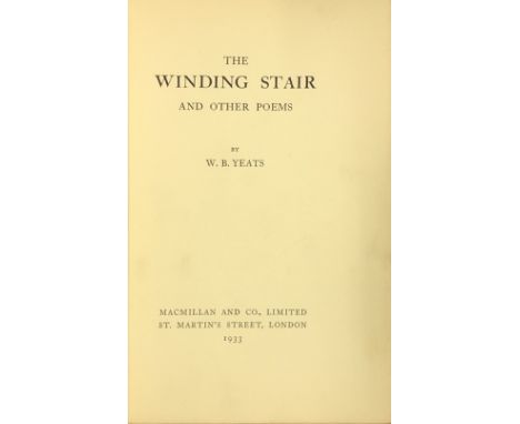 Yeats (W.B.) The Winding Stair and Other Poems, L. (MacMillan &amp; Co.) 1933, First, 101pps., uncut, original green cloth, d