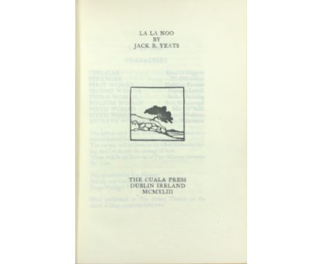 Inscribed by the AuthorYeats (Jack B.) La La Noo, 8vo D. (The Cuala Press) 1943, First, Ltd. Edn., No. 3 (250) Copies, inscri