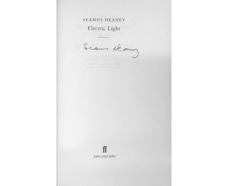 All Signed CopiesHeaney (Seamus) Electric Light, L. 2001. First Edn.; District and Circle, L. 2006. First Edn.,; Human Change