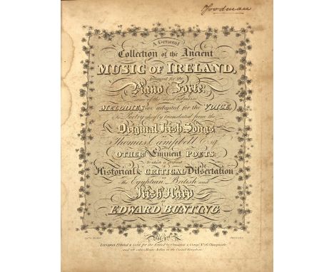 Bunting (Edward) A General Collection of the Ancient Music of Ireland, Vol. I lg. folio L. n.d. First Edn., engd. title, engd